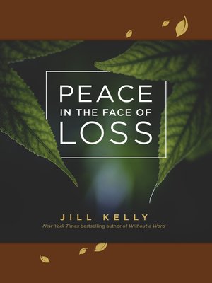 cover image of Peace in the Face of Loss